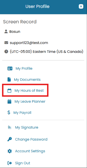 User Profile menu with My Hours of Rest highlighted