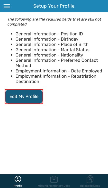 Setup Your Profile screen in the app showing required fields still not completed and Edit My Profile button